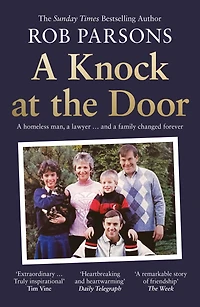 a Knock at the Door: homeless man, lawyer . and family changed forever
