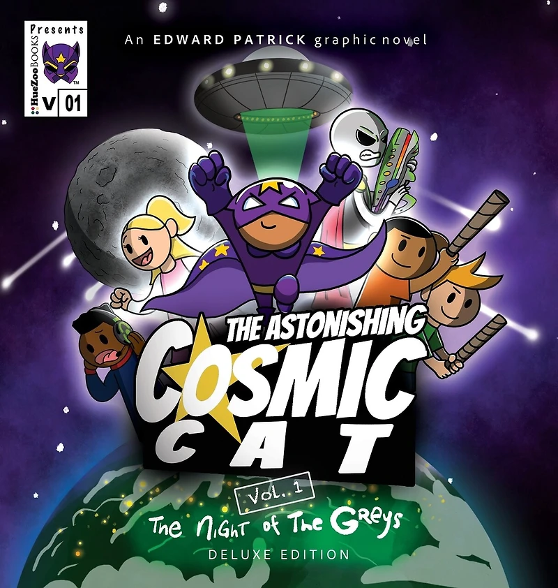 The Astonishing Cosmic Cat: Vol. 1: The Night of the Greys: Deluxe Edition