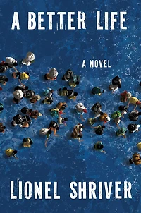 A Better Life: Novel