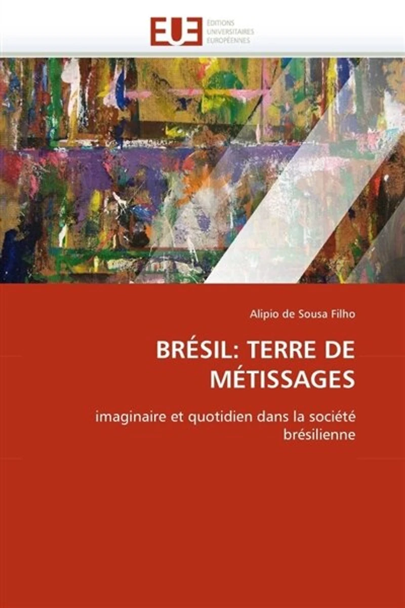 Brésil: terre de métissages