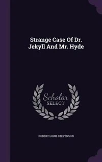 Strange Case Of Dr. Jekyll And Mr. Hyde