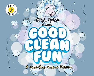 Good Clean Fun: A Laugh-Along Songbook Collection