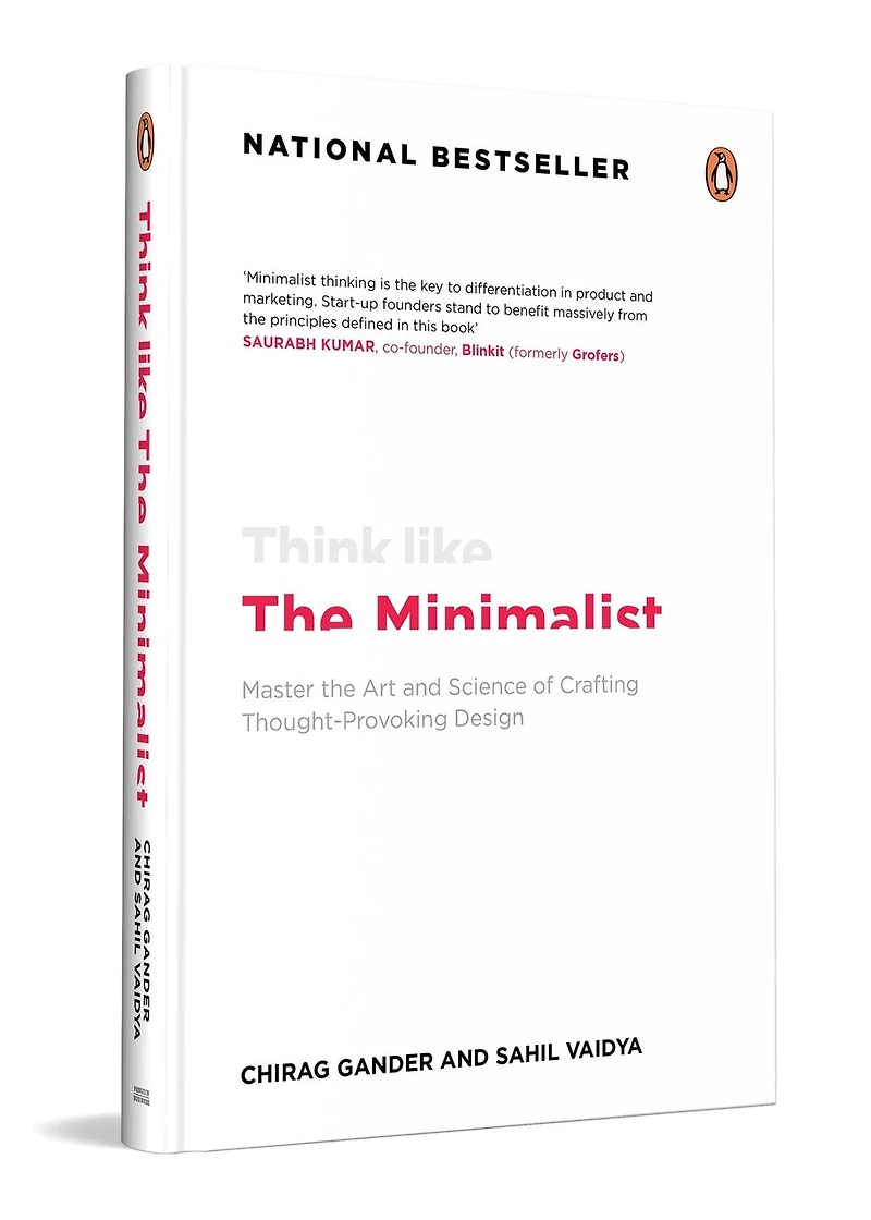 Think Like The Minimalist: Master the art and science of creating thought-provoking design