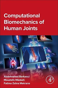 Computational Biomechanics of Human Joints