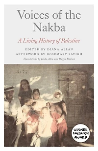 Voices of the Nakba: A Living History Palestine