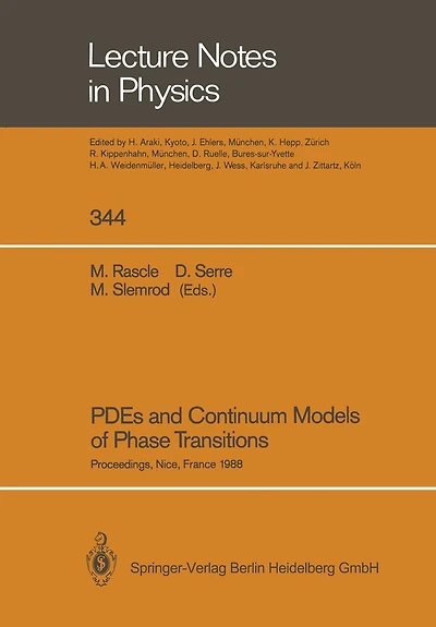 PDEs and Continuum Models of Phase Transitions: Proceedings of an NSF-CNRS Joint Seminar Held in Nice, France, January 18–22, 1988