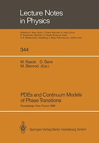 PDEs and Continuum Models of Phase Transitions: Proceedings of an NSF-CNRS Joint Seminar Held in Nice, France, January 18–22, 1988