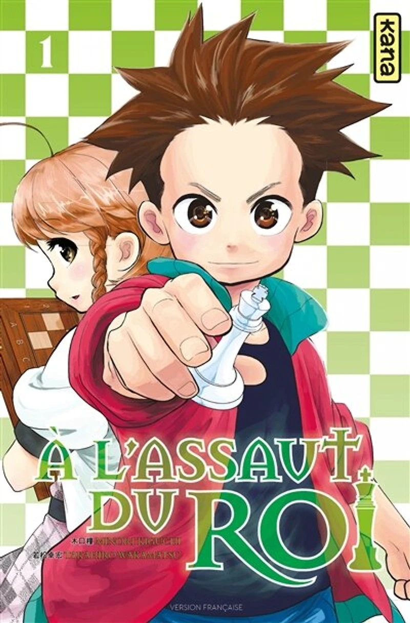 A l'assaut du roi, Vol. 1