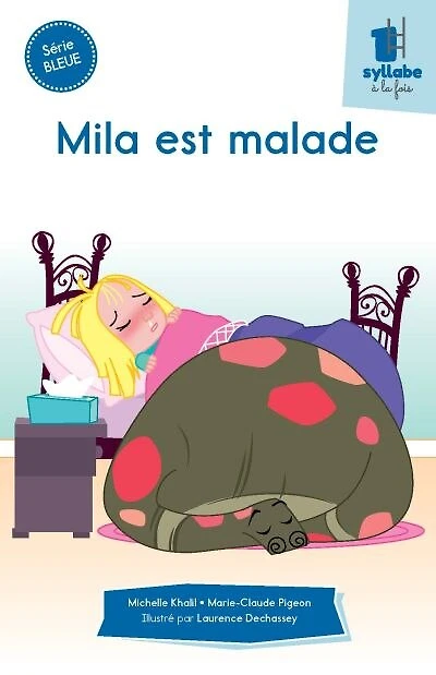Mila est malade