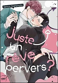 Juste un rêve pervers ?