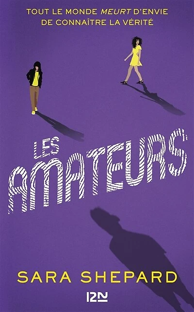 Les Amateurs - tome 1