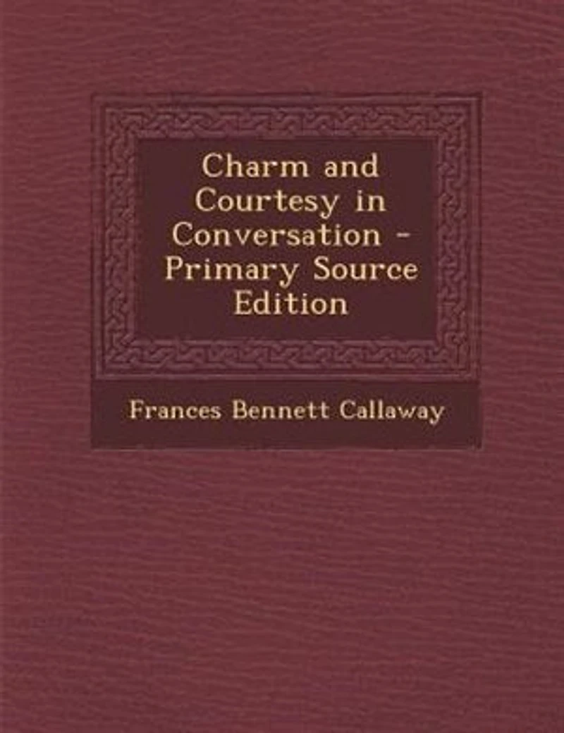 Charm and Courtesy Conversation
