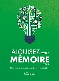 Aiguisez votre mémoire vol. 2