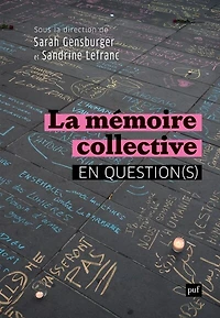 La mémoire collective en question(s)