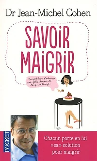 Savoir maigrir