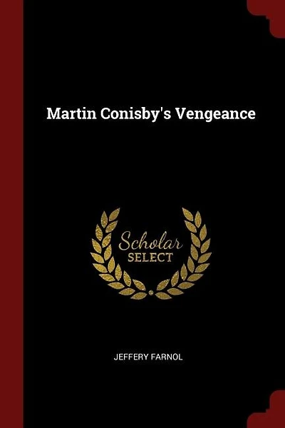 Martin Conisby's Vengeance