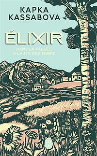 Elixir: dans la vallée, à la fin des temps