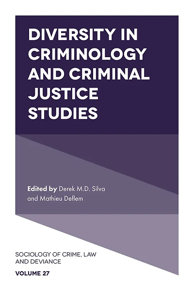 Diversity Criminology and Criminal Justice Studies