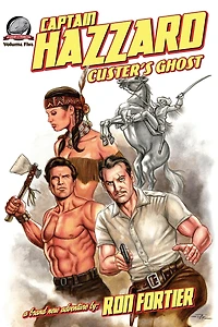 Captain Hazzard: Custer's Ghost