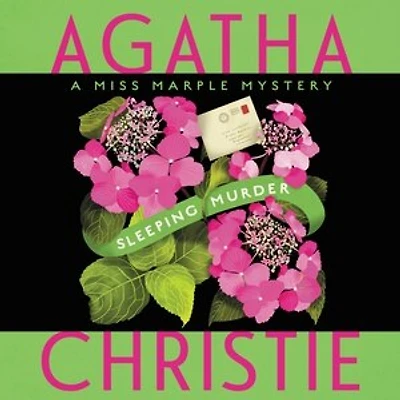 Sleeping Murder: Miss Marple's Last Case