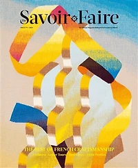 The savoir faire: the best of french craftmanship