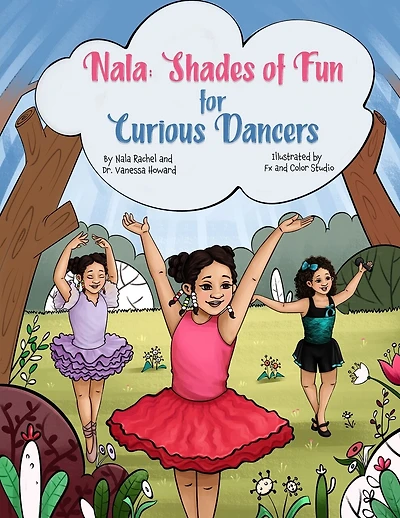 NALA Shades of Fun for Curious Dancers: Shades of Color for A Curious Kids