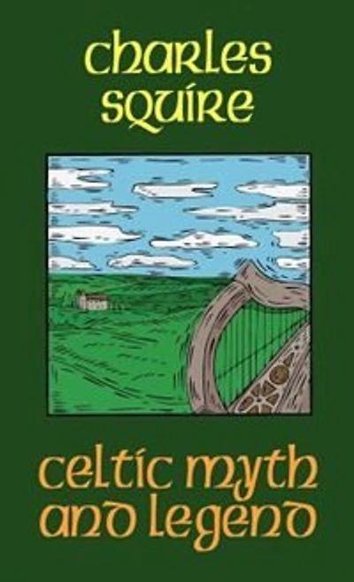 Celtic Myth And Legend