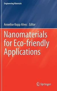 Nanomaterials for Eco-friendly Applications