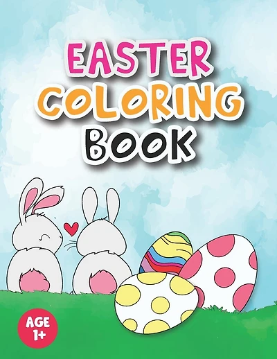Easter coloring book: For kids, Toddlers, Preschool Children & Kindergarten full with Bunny, rabbit, Easter eggs, and more