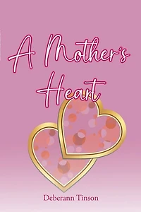 A Mother's Heart