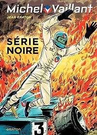 Michel Vaillant - tome 23 - Série noire