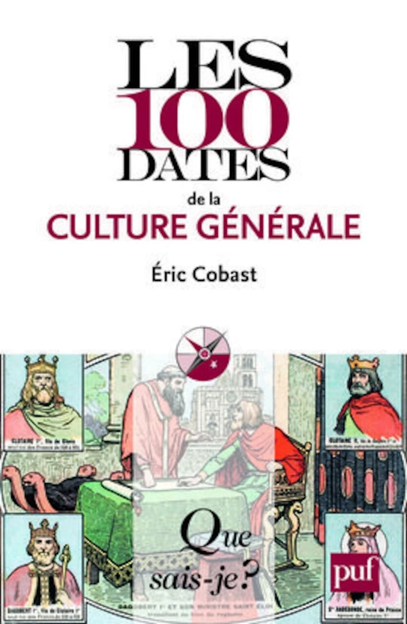 Les 100 dates de la culture générale