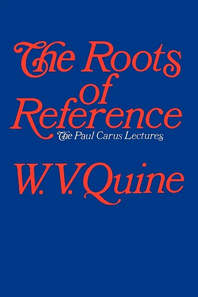 The Roots Of Reference
