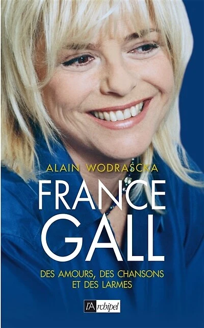 France Gall: des amours, chansons et larmes