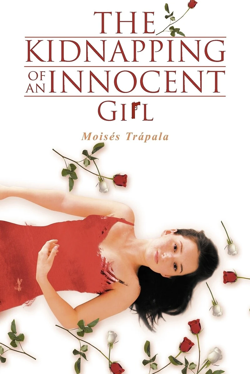 The Kidnapping Of An Innocent Girl