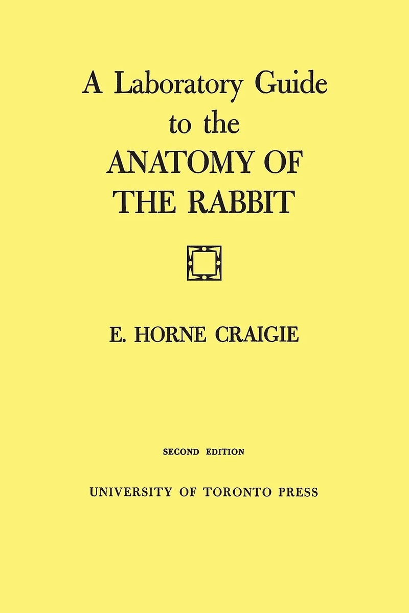 A Laboratory Guide to The Anatomy of Rabbit: Second Edition