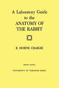 A Laboratory Guide to The Anatomy of Rabbit: Second Edition