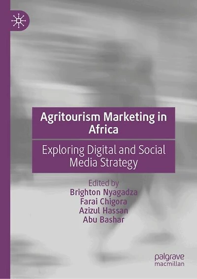 Agritourism Marketing Africa: Exploring Digital and Social Media Strategy