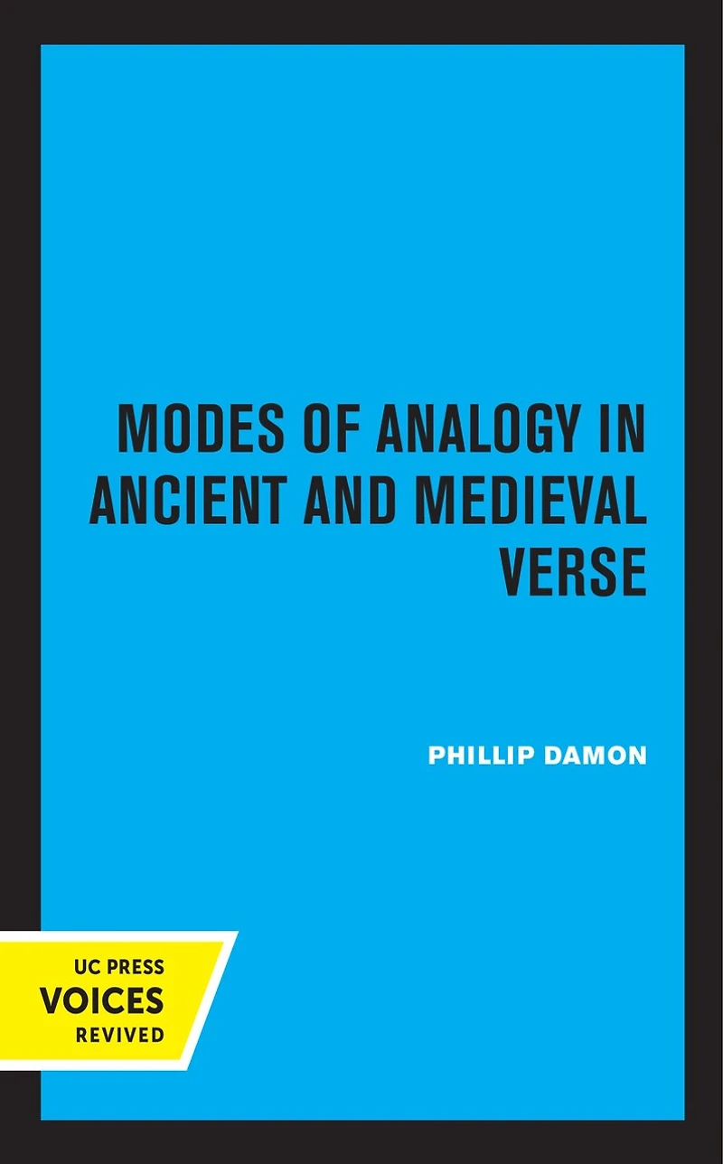 Modes Of Analogy Ancient And Medieval Verse