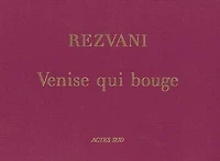 Venise qui bouge