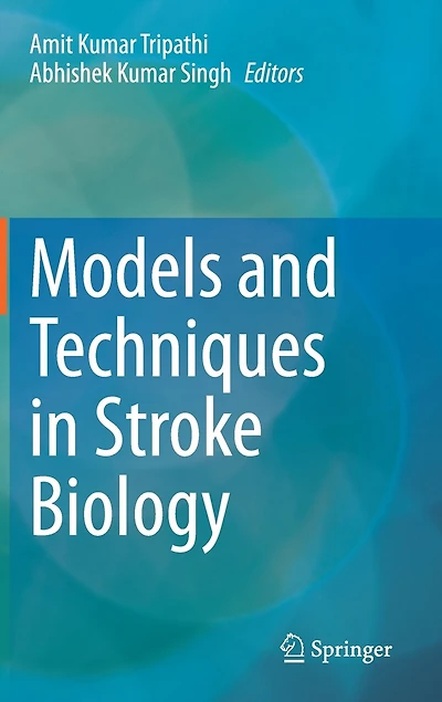 Models and Techniques Stroke Biology