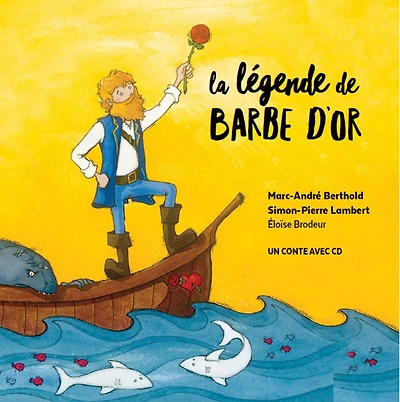 LA Légende de Barbe d'Or