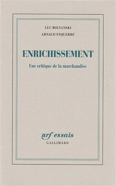 Enrichissement: une critique de la marchandise