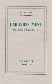 Enrichissement: une critique de la marchandise