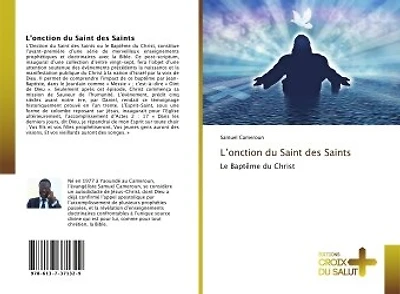L' onction du Saint des Saints: Le Baptême du Christ
