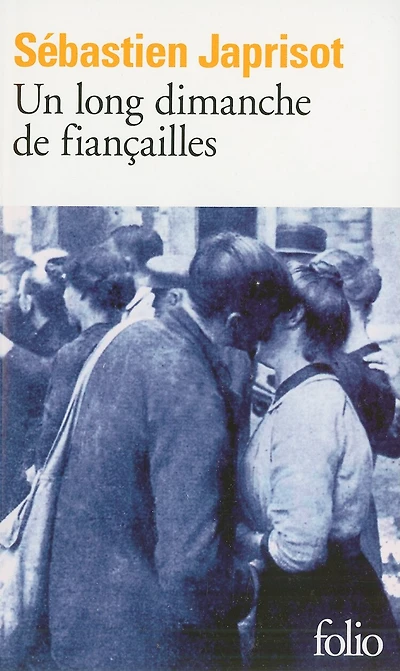 Un Long Dimanche De Fiançailles