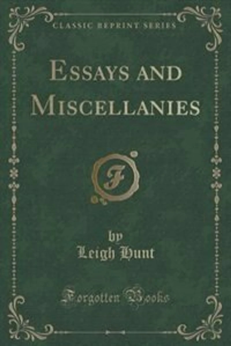 Essays and Miscellanies (Classic Reprint)