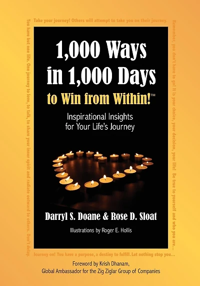 1,000 Ways in 1,000 Days to Win from Within!: Inspirational Insights for Your Life's Journey