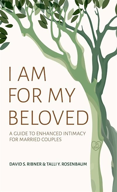 I Am For My Beloved: A Guide To Enhanced Intimacy Married Couples