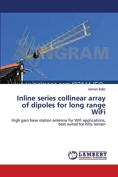 Inline series collinear array of dipoles for long range WiFi